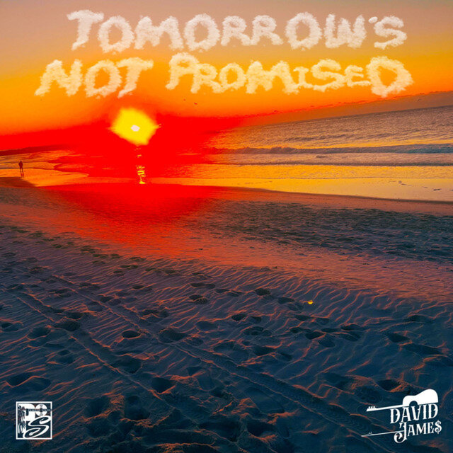 Tomorrow's Not Promised