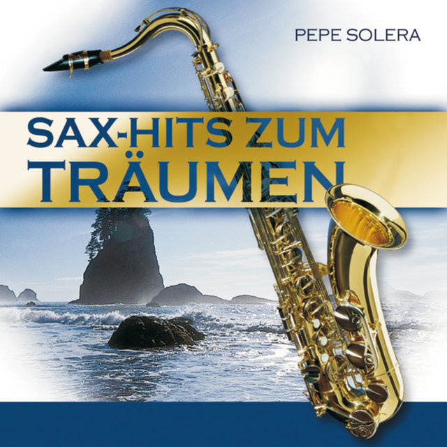 Sax-Hits Zum Träumen
