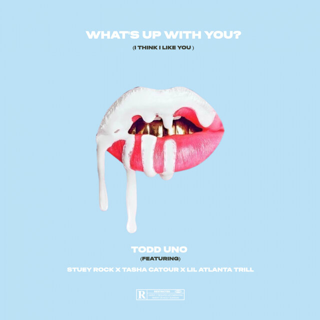 What's Up With You? ( I Think i like you )