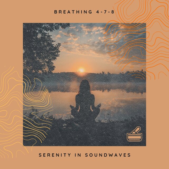 Serenity in Soundwaves: Tibetan Bowls Meet 4-7-8