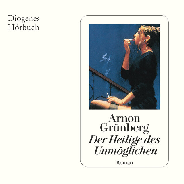 Der Heilige des Unmöglichen (Ungekürzt)