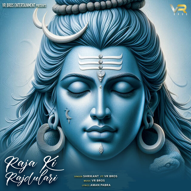 Raja Ki Rajdulari (feat. VR Bros)