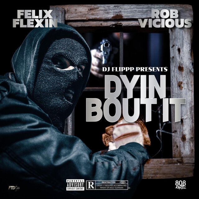 Dyin bout it (feat. Rob vicious)