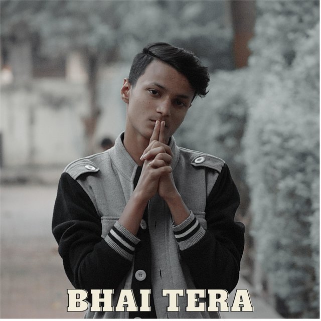 BHAI TERA