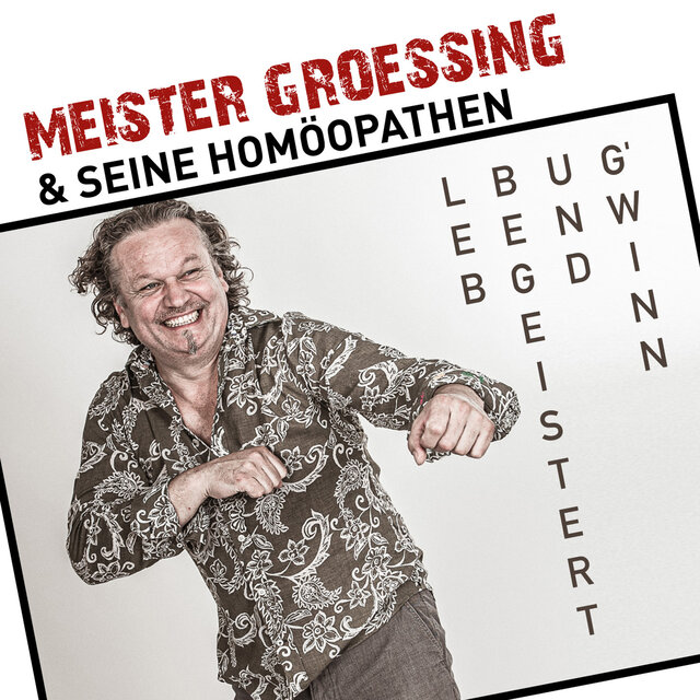 Leb' begeistert und g'winn