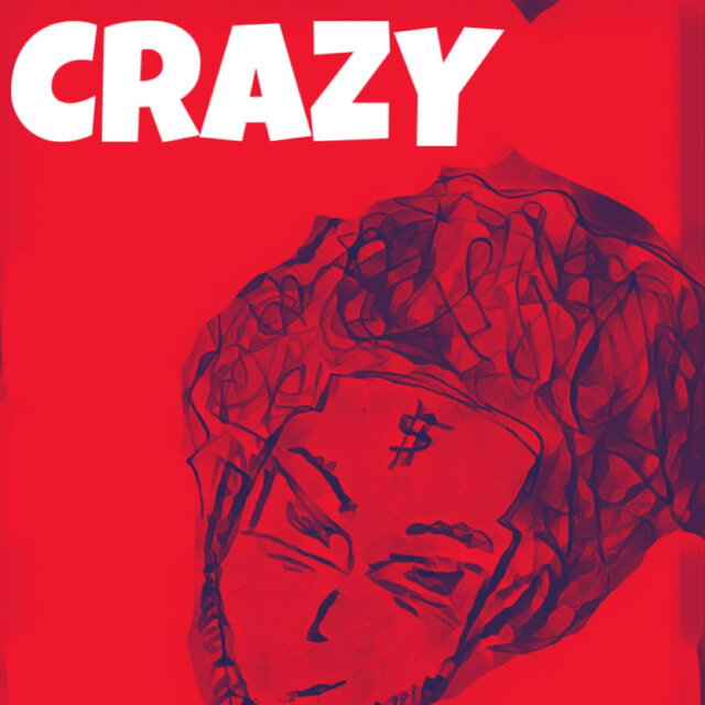 C r a z y