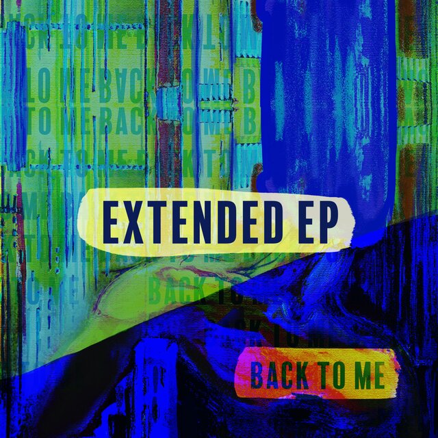 Back To Me (Extended Ep)