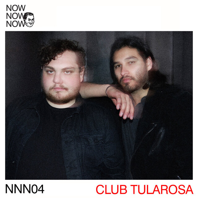 Me Me Me Presents Now Now Now 04 - Club Tularosa