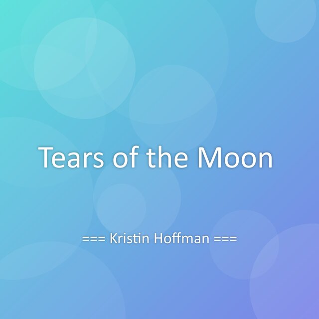 Tears of the Moon