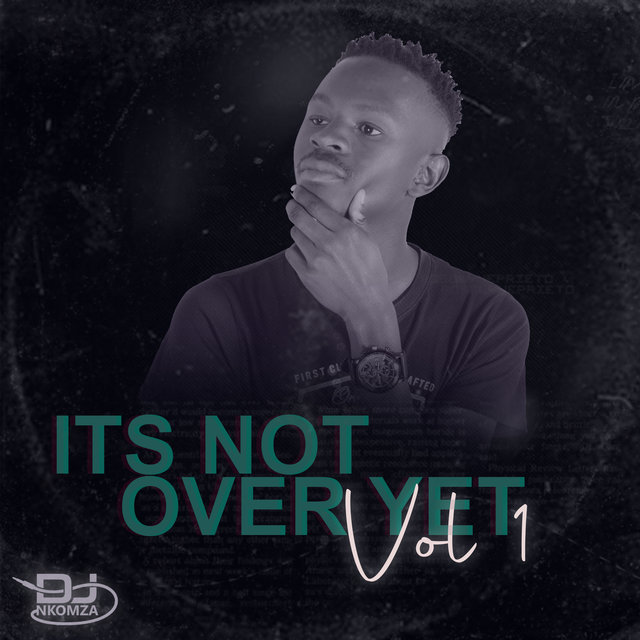It's Not Over Yet, Vol.1