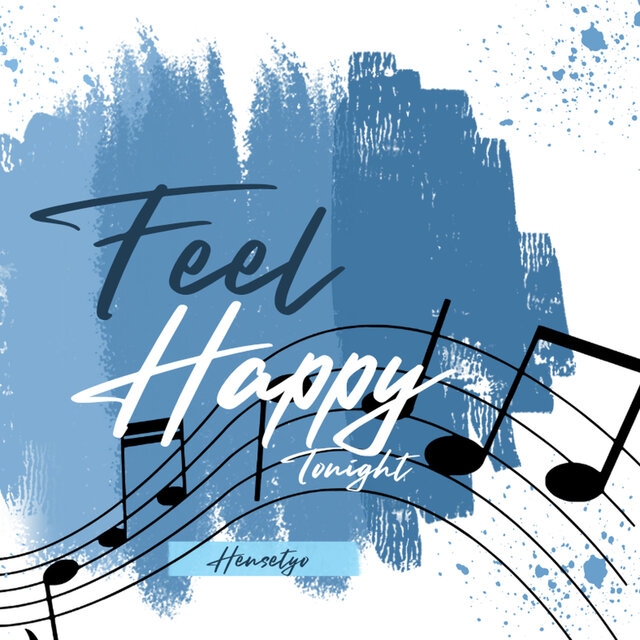 Feel Happy Tonight (Live)