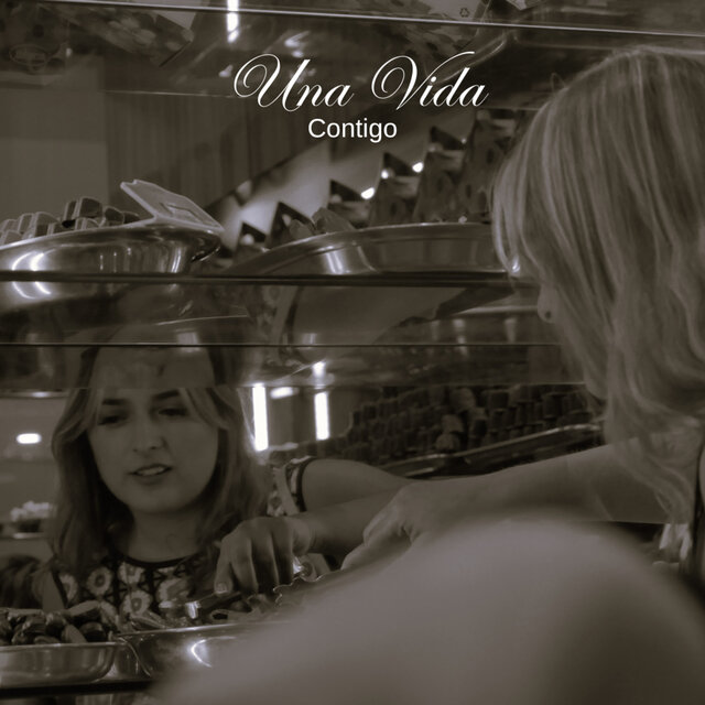 Una Vida Contigo