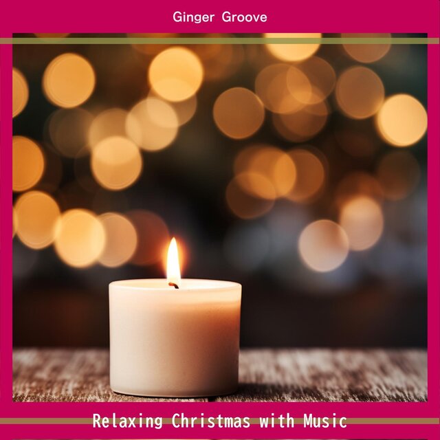 Relaxing Christmas with Music