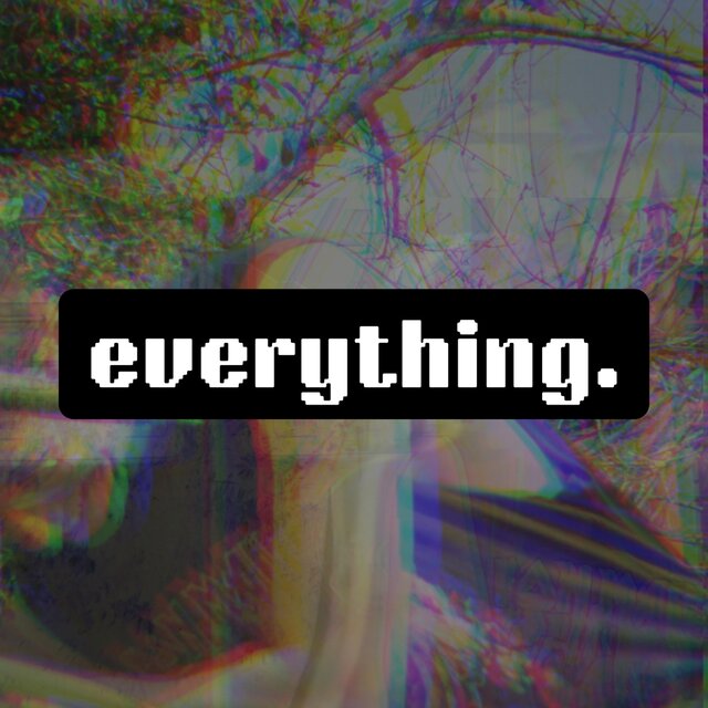 everything