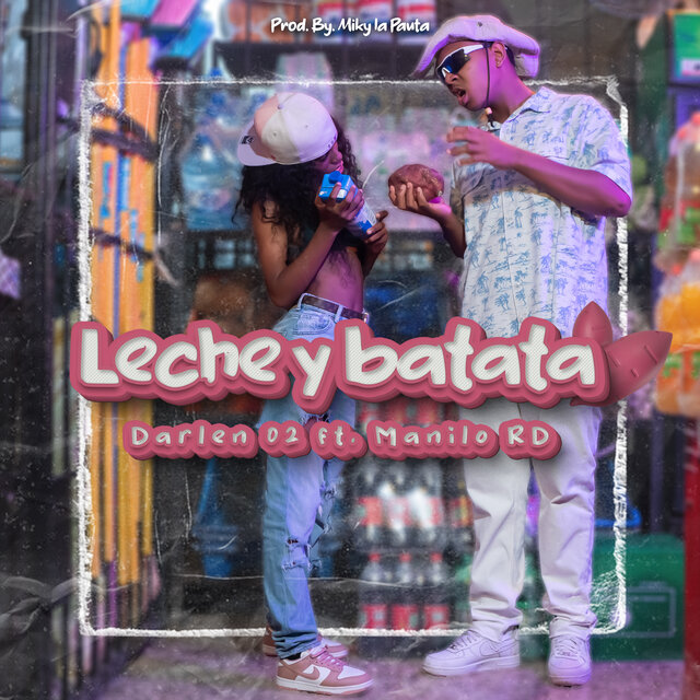 Leche y Batata