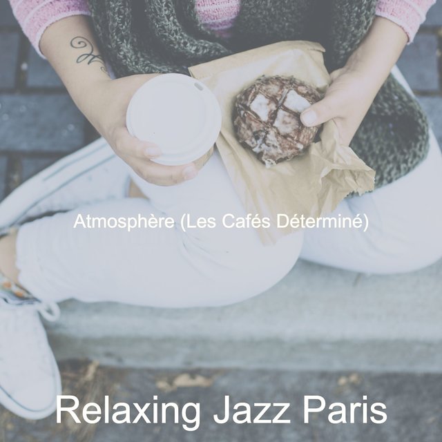 Atmosphère (Les Cafés Déterminé)
