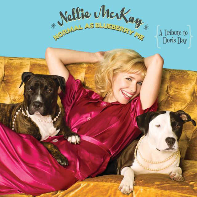 Normal As Blueberry Pie: A Tribute To Doris Day (Bonus Track Version)