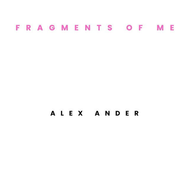 Fragments of Me