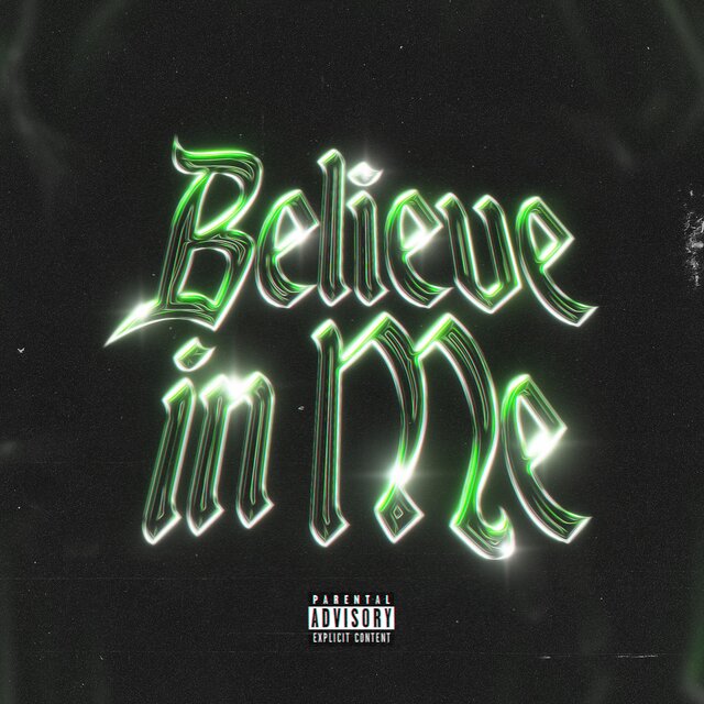 Believe In Me