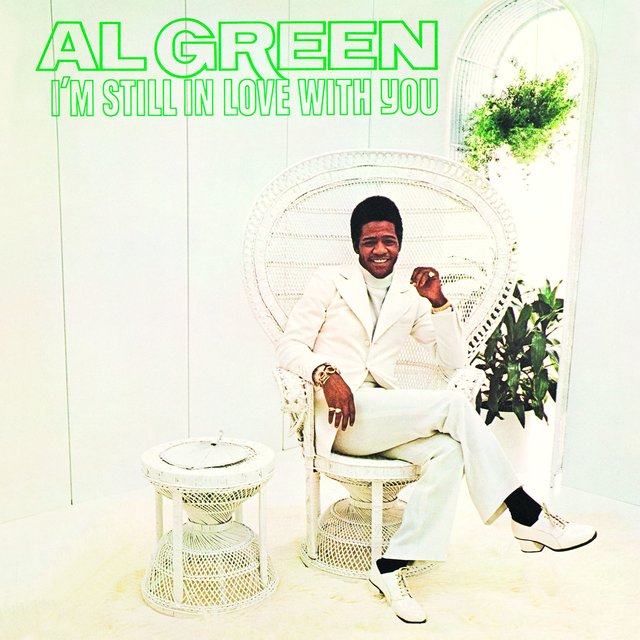 Cover art for album I'm Still in Love with You by Al Green