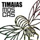 Cover art for album Moscas by Timaias