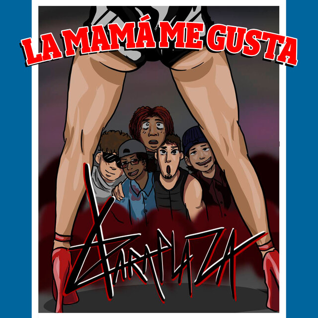 La Mamá Me Gusta