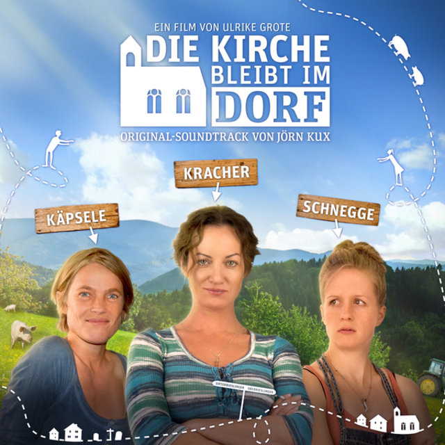 Die Kirche bleibt im Dorf (Original Soundtrack)