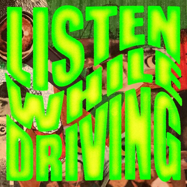 listen while driving