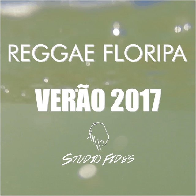 Reggae Floripa (Verão 2017)