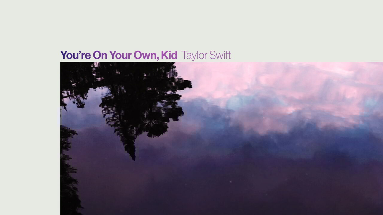 You're On Your Own, Kid