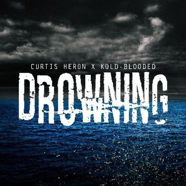Drowning (feat. Kold Blooded)