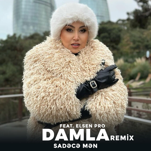 Sadəcə Mən (Remix)