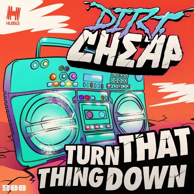 Turn That Thing Down (Remixes)