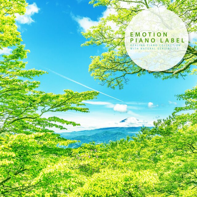 Healing Piano Collection With Natural Sensibility (Nature Ver.)