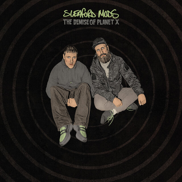 Cover art for album The Demise Of Planet X by Sleaford Mods