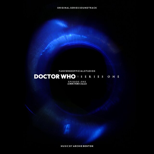 Doctor Who Series One | A Doctor Calls (Original Motion Picture Soundtrack)