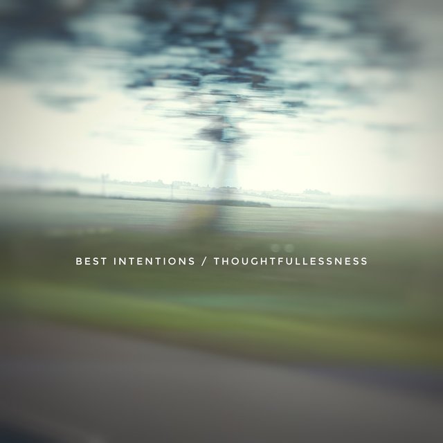 Thoughtfullessness
