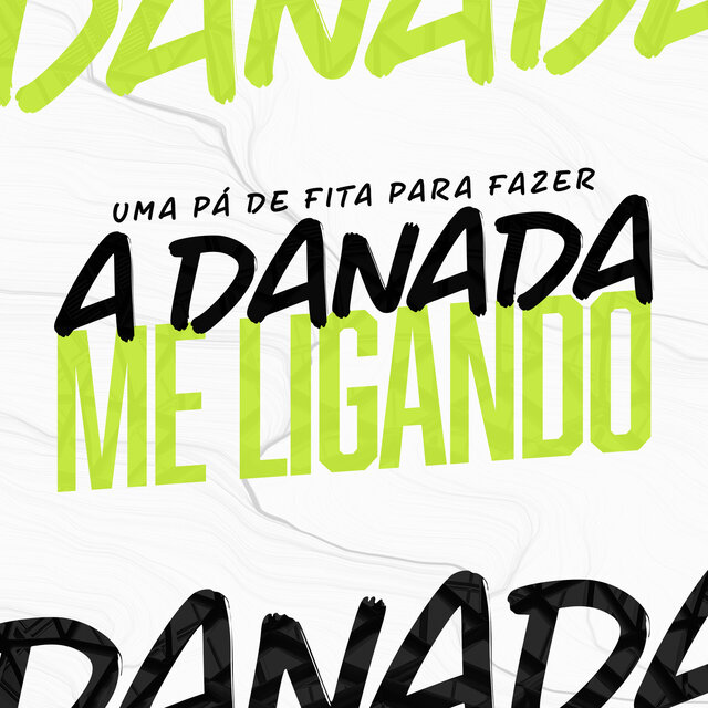 UMA PÁ DE FITA PRA FAZER, A DANADA ME LIGANDO