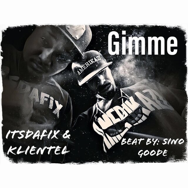 Gimme (feat. Klientel) [Radio Edit]