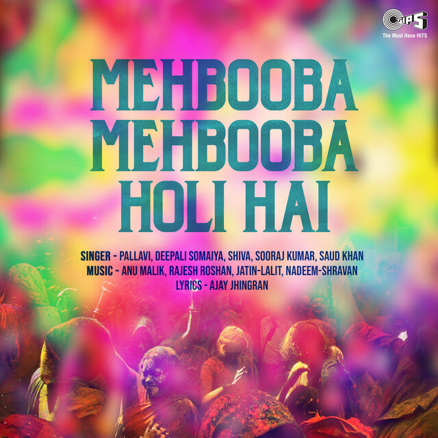 Mehbooba Mehbooba Holi Hai