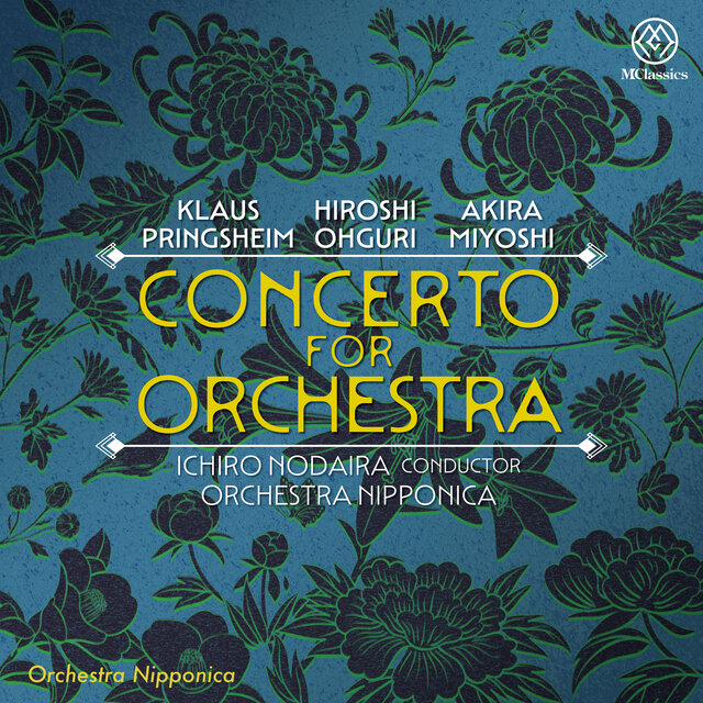 Pringsheim, Miyoshi and Oguri: Concerto for Orchestra