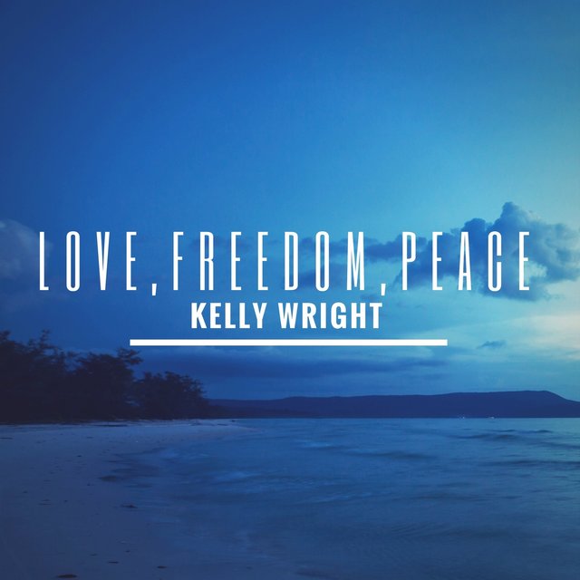 Love, Freedom, Peace