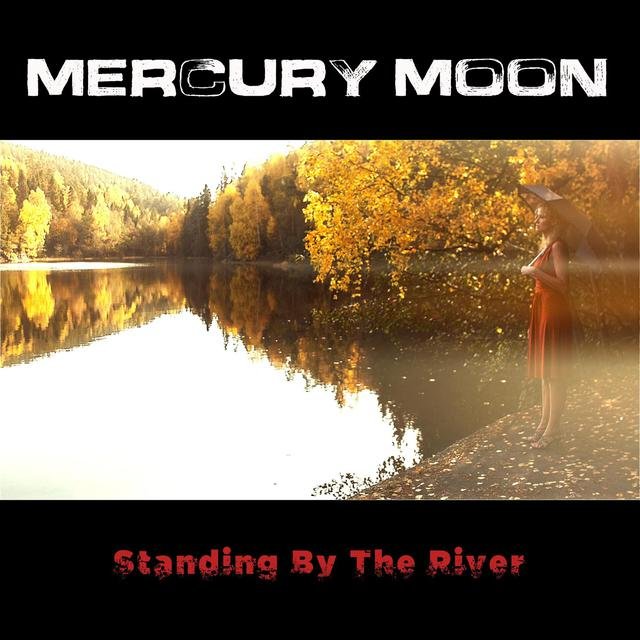 Standing by the River
