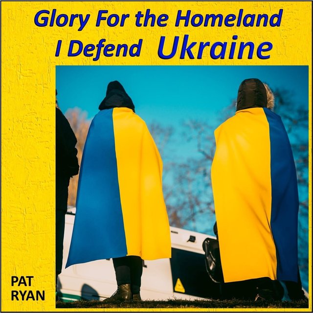 Glory for the Homeland I Defend Ukraine