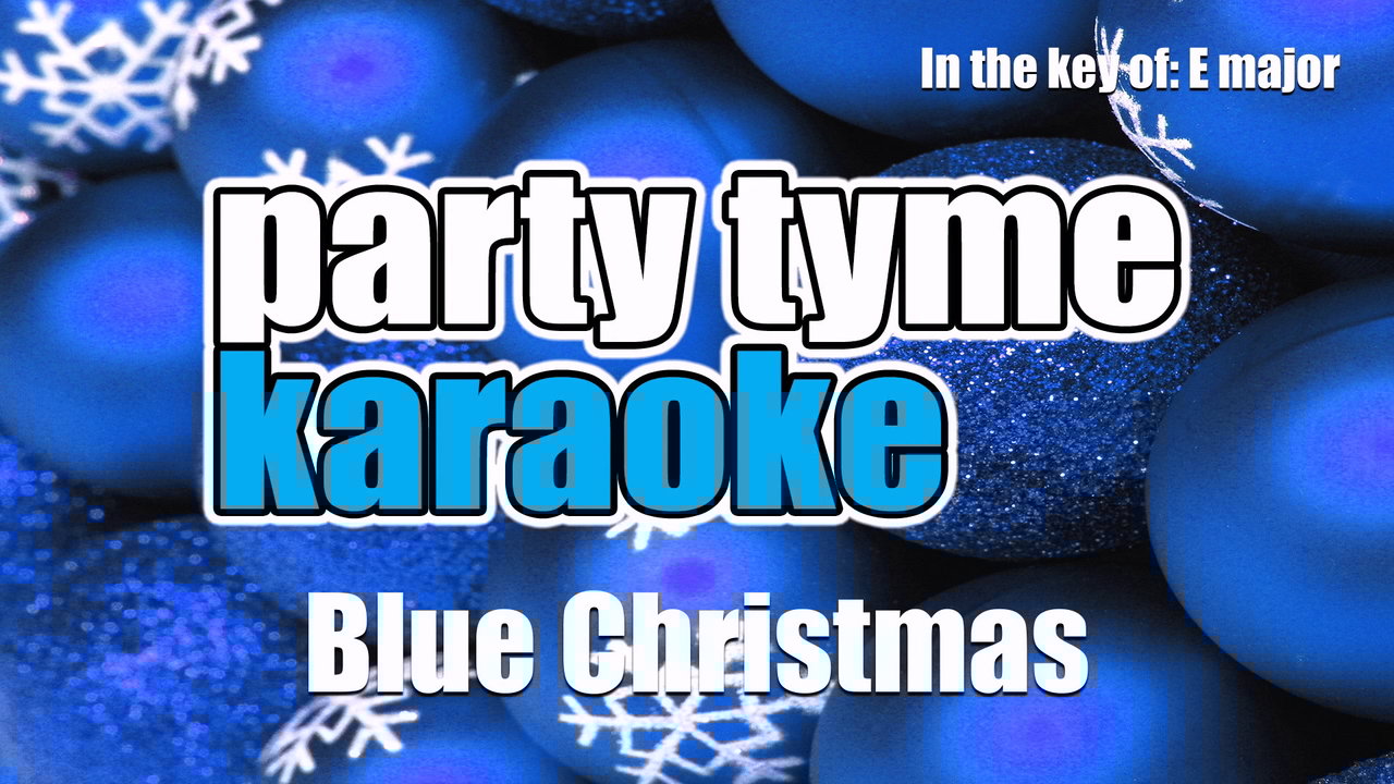 Blue Christmas (Made Popular By Elvis Presley) [Karaoke Version]