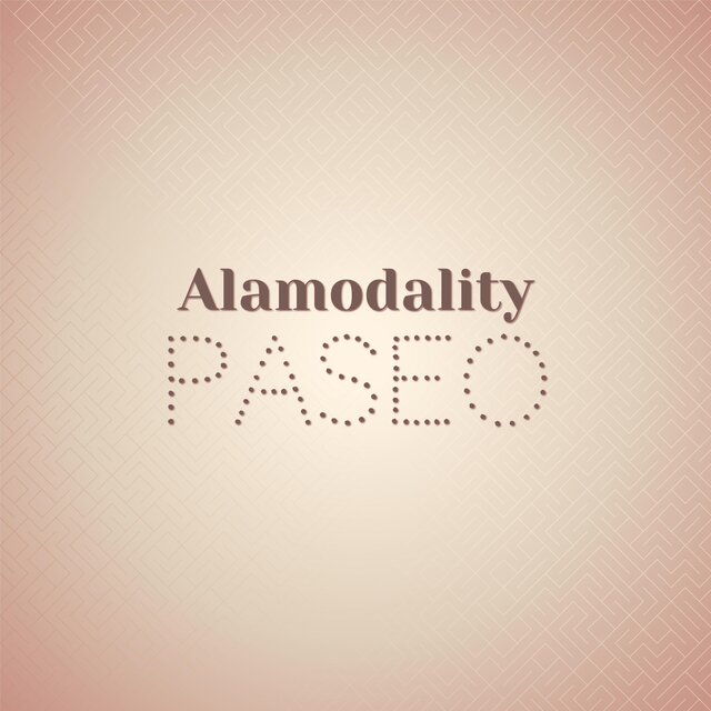 Alamodality Paseo