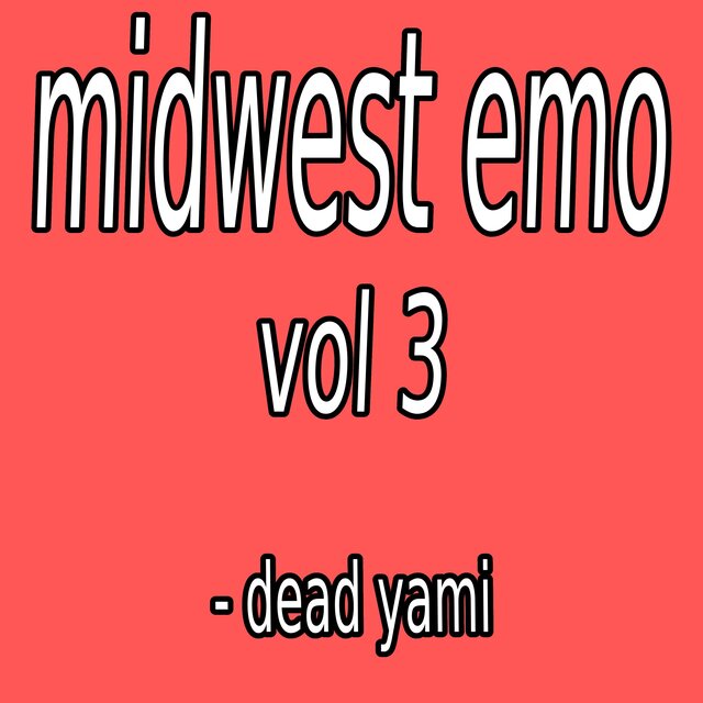 midwest emo vol 3