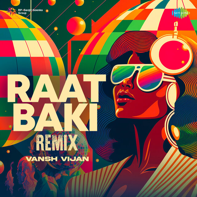 Raat Baki (Remix)