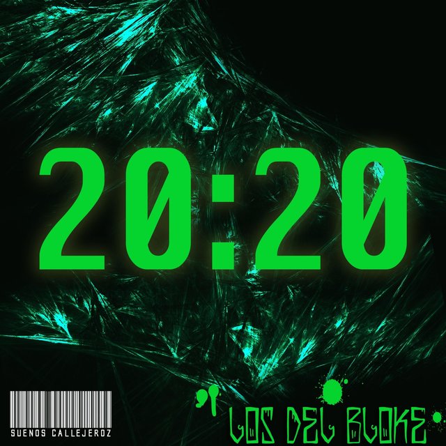 2020 (feat. Sueños Callejeroz)