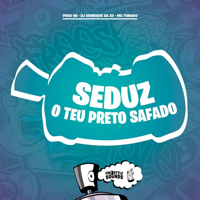 Seduz O Teu Preto Safado